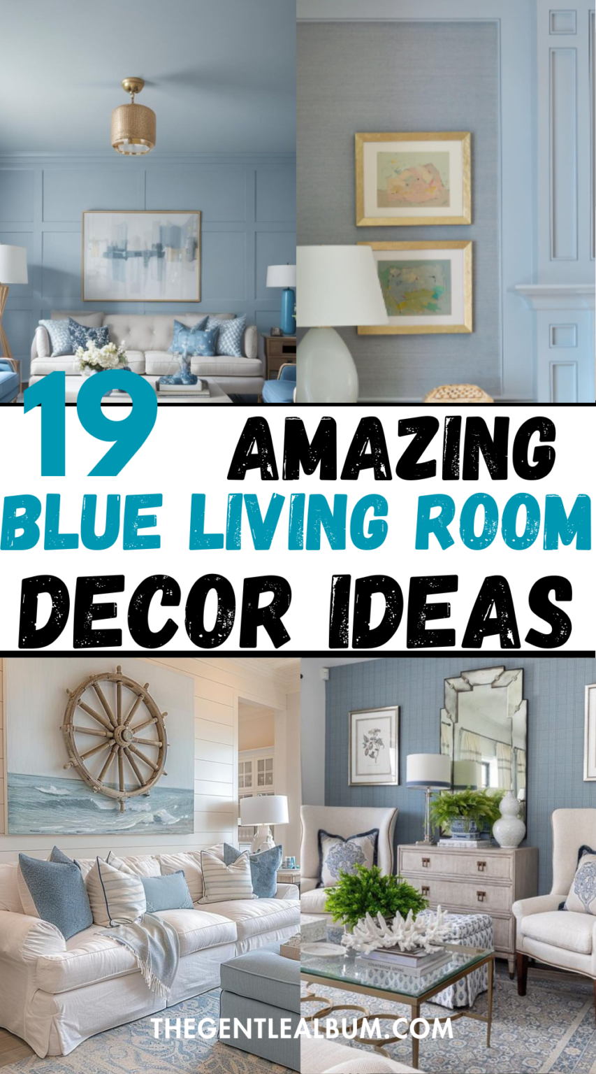 19 Amazing Blue Living Room Ideas Perfect for Every Home Interior