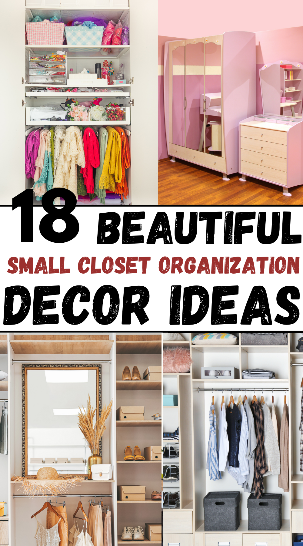 18 Genius Small Closet Organization Ideas (2026)