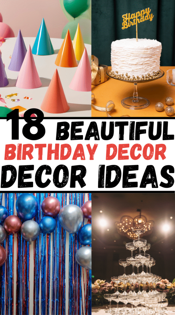 18 Birthday Decor Ideas with Easy DIY Decorations 1 1 31